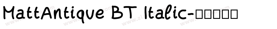 MattAntique BT Italic字体转换